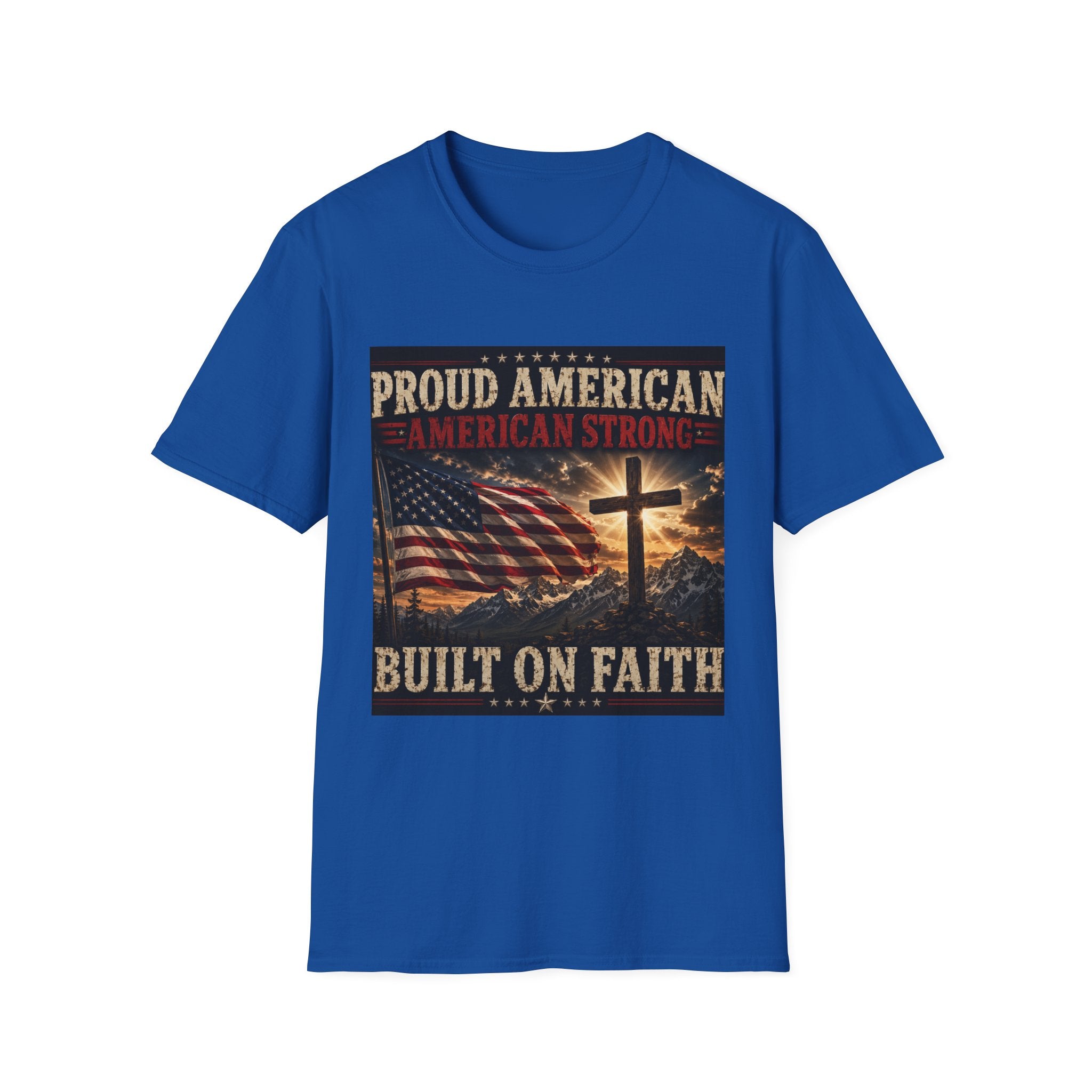 Proud American | American Strong | Built on Faith