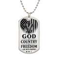 God • Country • Freedom • Live With Purpose