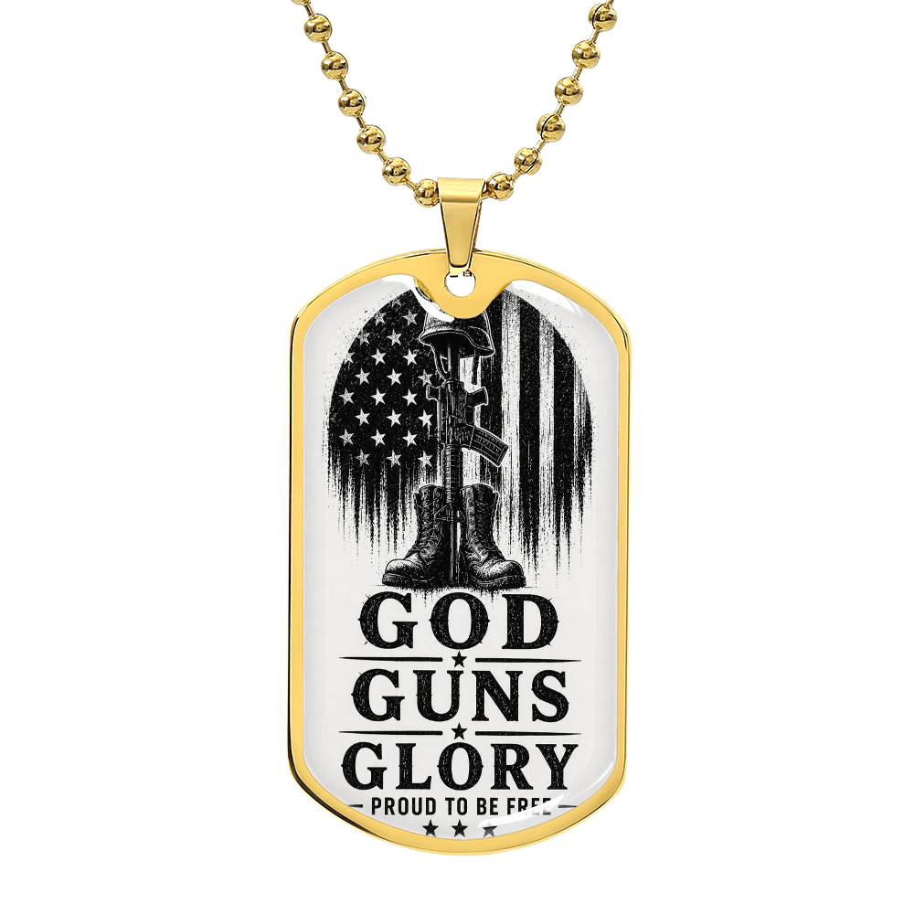 God • Guns • Glory • Proud To Be Free