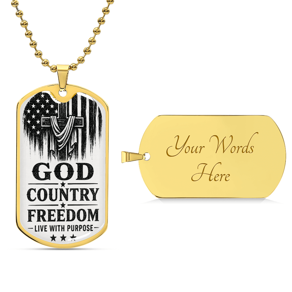 God • Country • Freedom • Live With Purpose